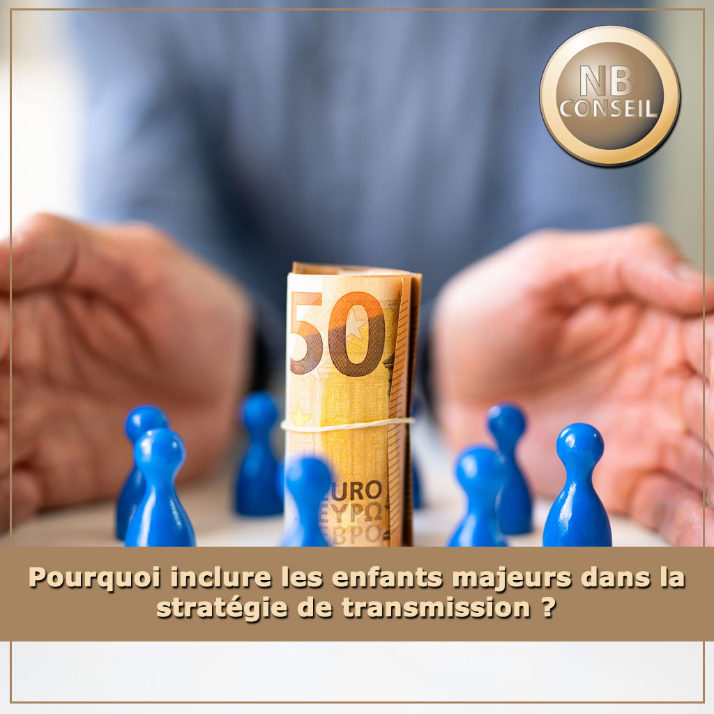  Pourquoi inclure les enfants majeurs dans la stratégie de transmission